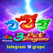 telegram 18 grupo